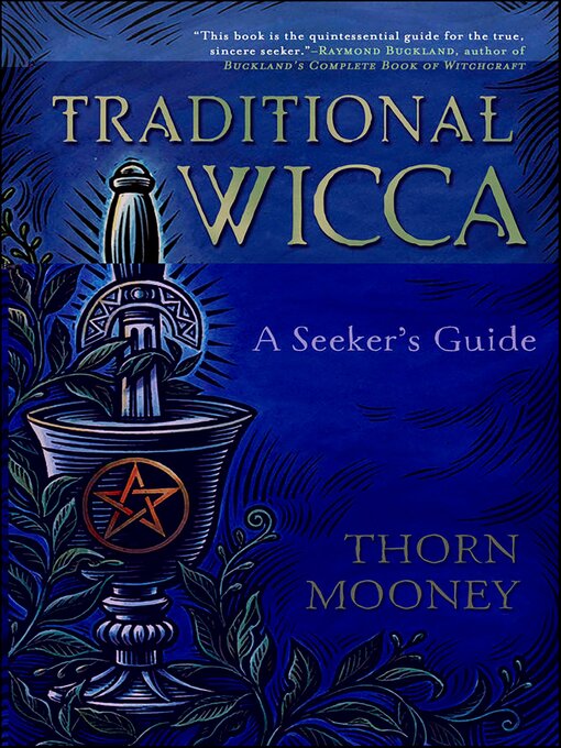 Title details for Traditional Wicca by Thorn Mooney - Available